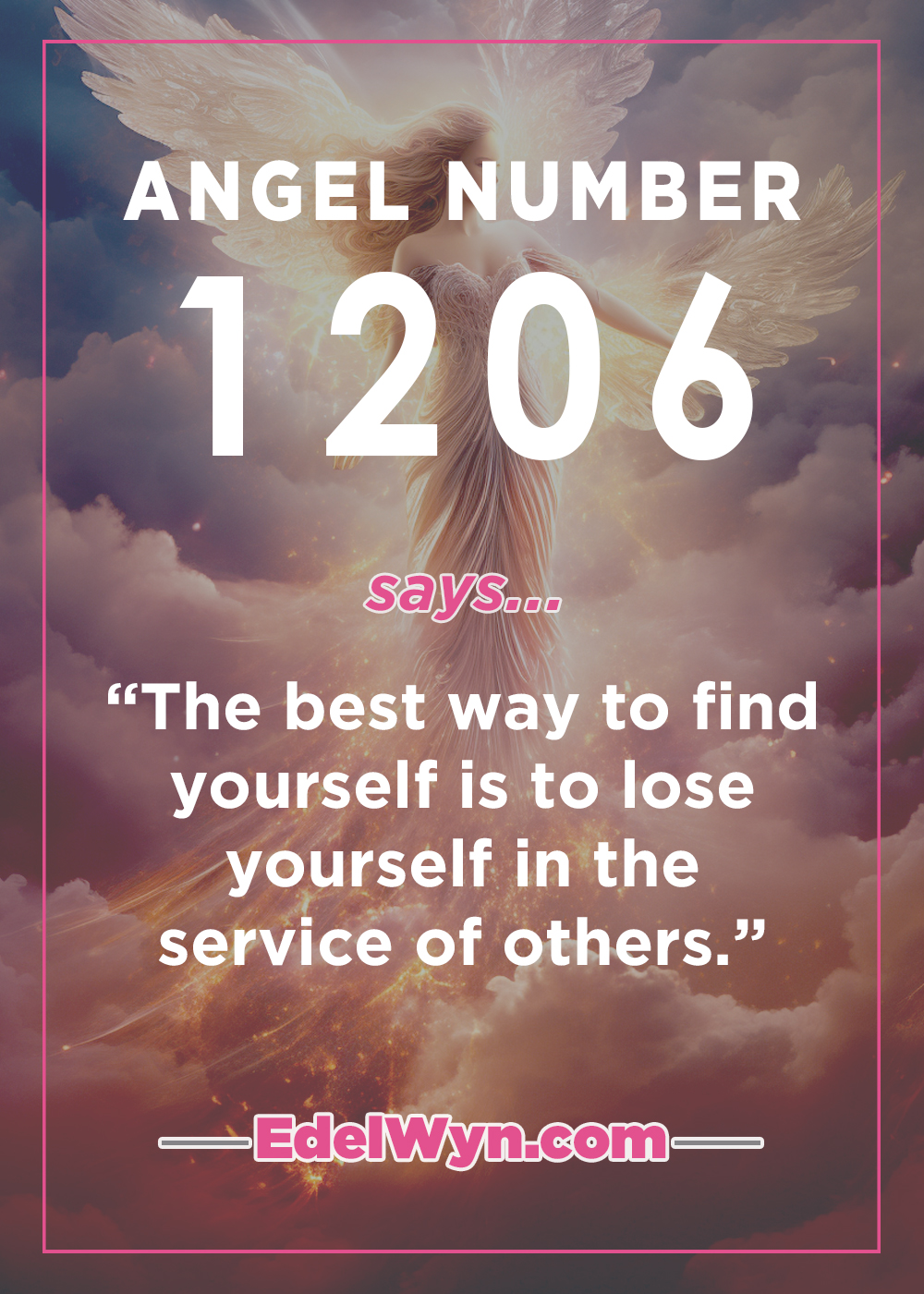 Discover The Truth About 1206 Angel Number And Its Hidden Powers.